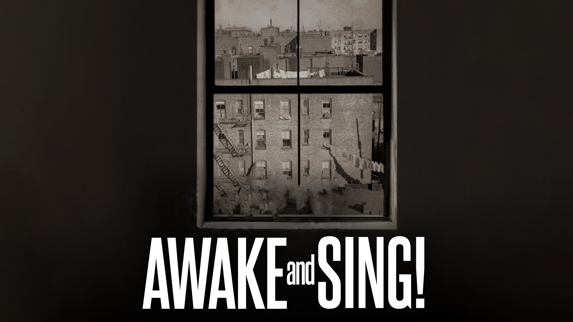 Awake and Sing! 2026