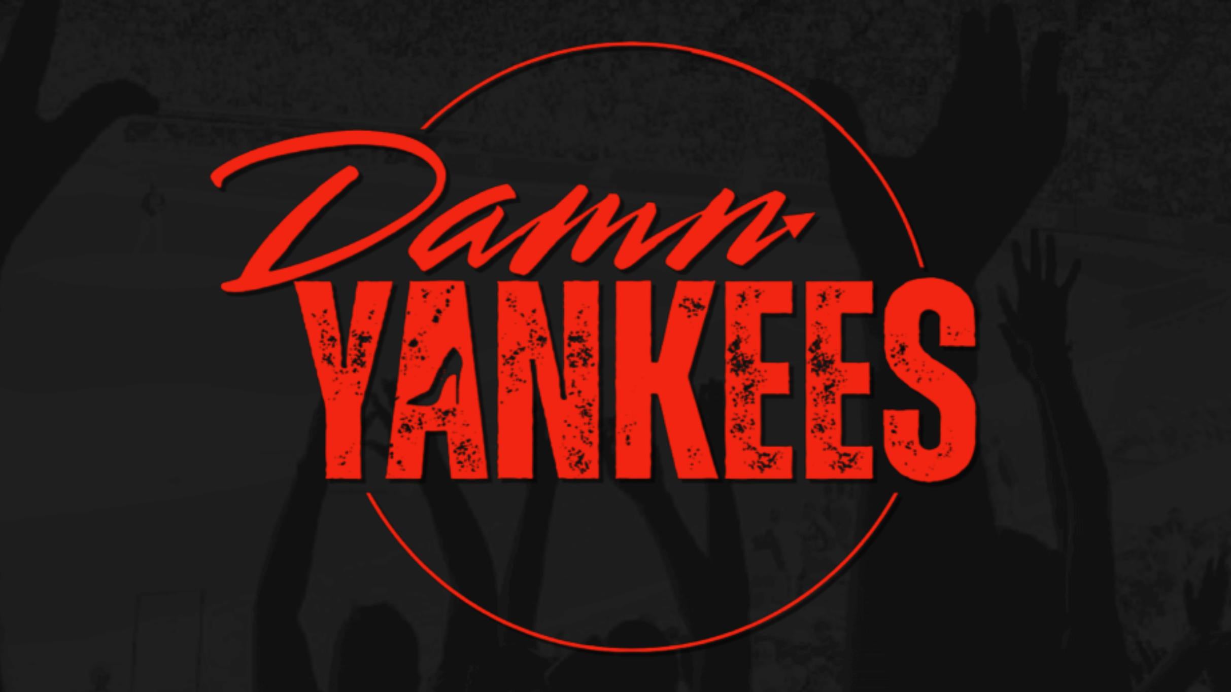 Damn Yankees 2027