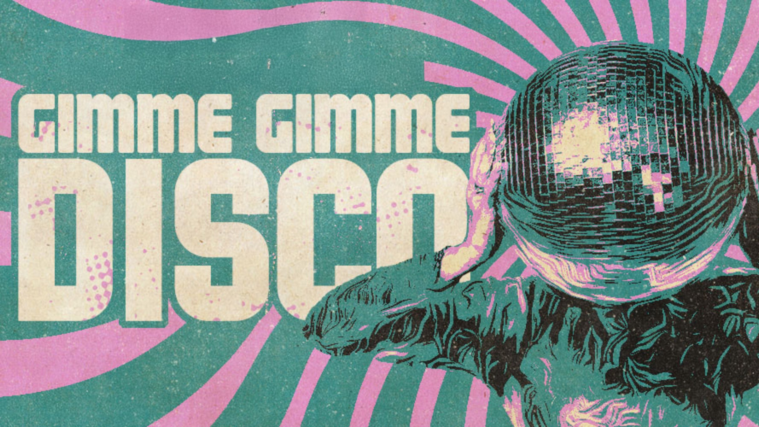 Gimme Gimme Disco 2026