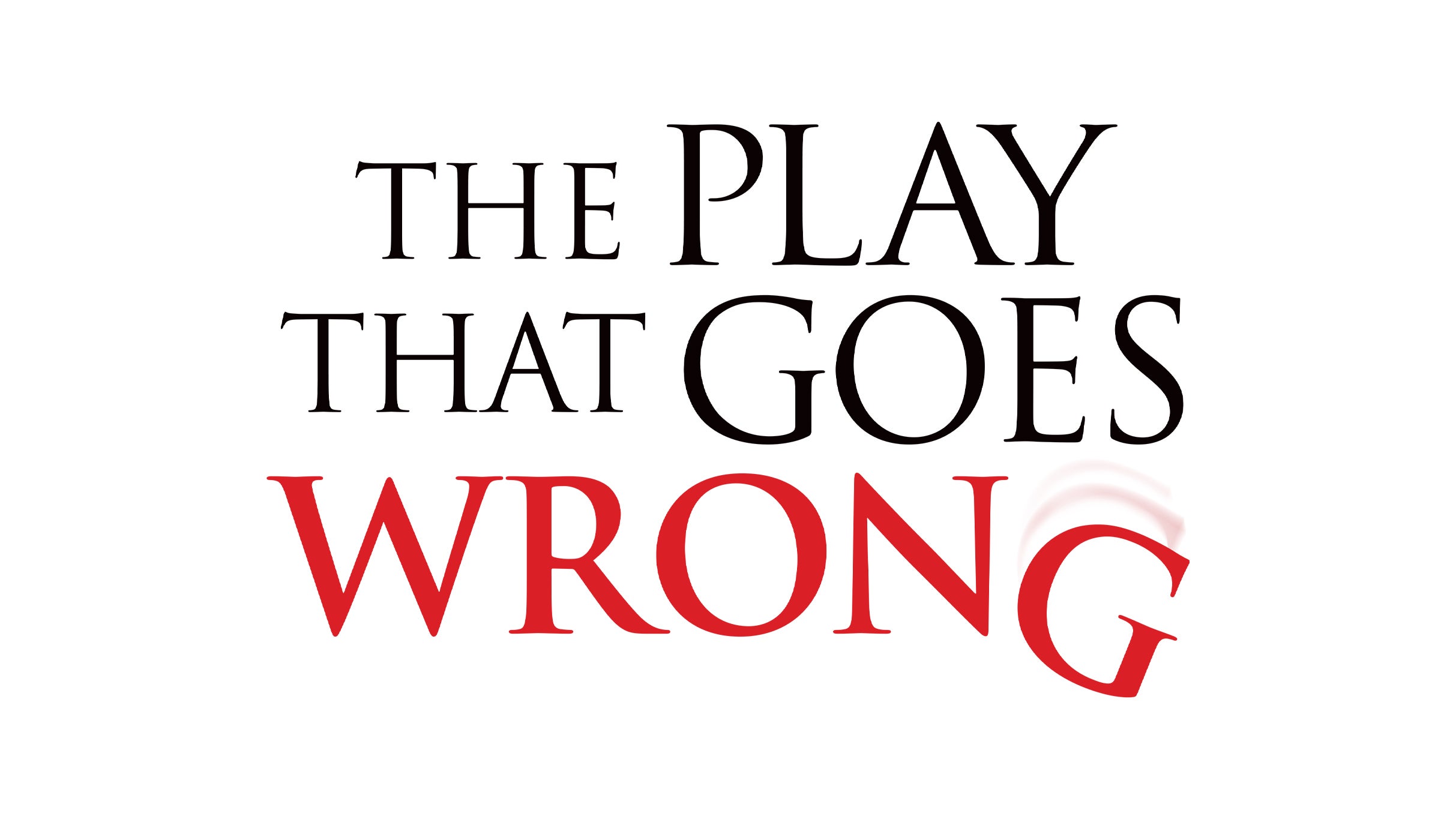 The Play That Goes Wrong 2027