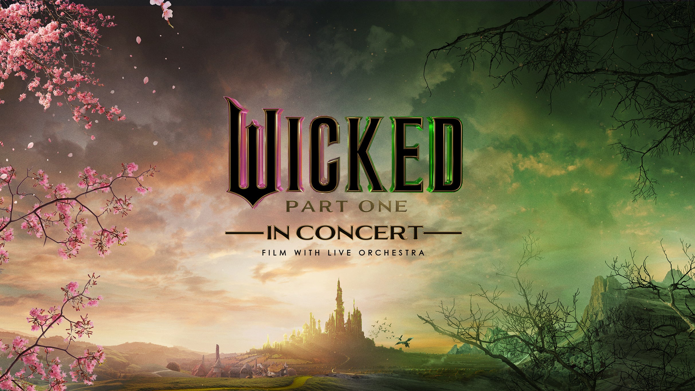 Wicked - Part One In Concert 2027